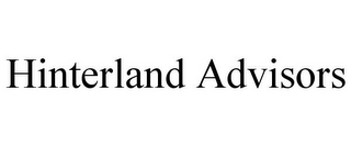 HINTERLAND ADVISORS