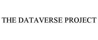 THE DATAVERSE PROJECT