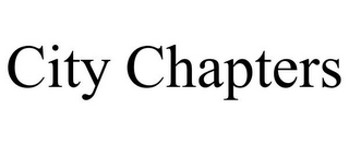 CITY CHAPTERS
