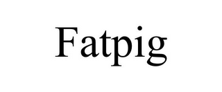 FATPIG