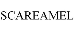 SCAREAMEL