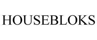 HOUSEBLOKS