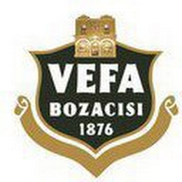 VEFA BOZACISI 1876