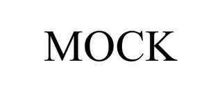 MOCK