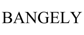 BANGELY