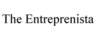 THE ENTREPRENISTA