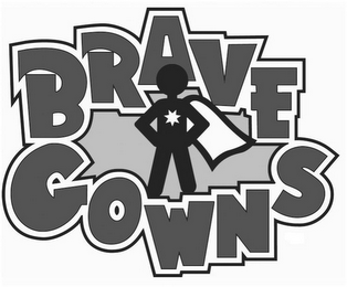BRAVE GOWNS