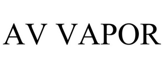 AV VAPOR