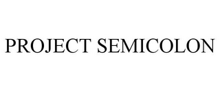 PROJECT SEMICOLON