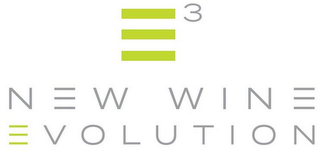 NEW WINE EVOLUTION 3
