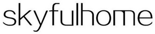 SKYFULHOME