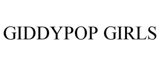 GIDDYPOP GIRLS