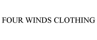 FOUR WINDS CLOTHING