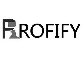 R ROFIFY