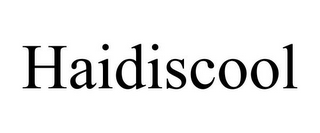 HAIDISCOOL