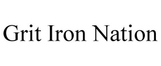 GRIT IRON NATION