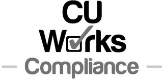 CU WORKS COMPLIANCE