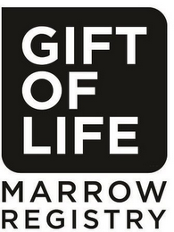 GIFT OF LIFE MARROW REGISTRY
