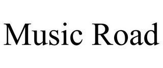 MUSIC ROAD
