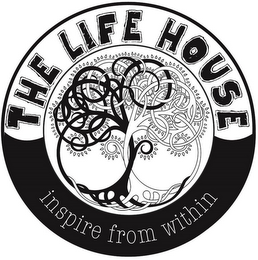 THE LIFE HOUSE INSPIRE FROM WITHIN