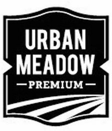 URBAN MEADOW PREMIUM