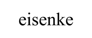 EISENKE