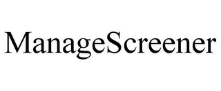 MANAGESCREENER