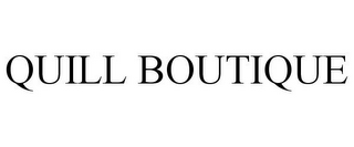 QUILL BOUTIQUE