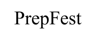 PREPFEST