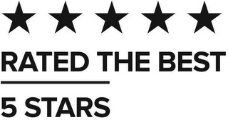 RATED THE BEST 5 STARS