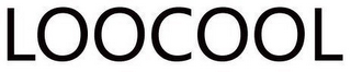 LOOCOOL
