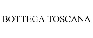 BOTTEGA TOSCANA