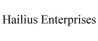 HAILIUS ENTERPRISES