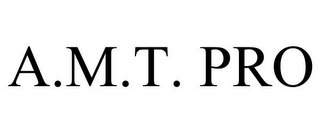 A.M.T. PRO