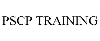 PSCP TRAINING