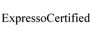 EXPRESSOCERTIFIED