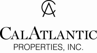 CA CALATLANTIC PROPERTIES, INC.