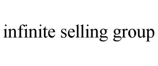 INFINITE SELLING GROUP