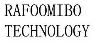RAFOOMIBO TECHNOLOGY