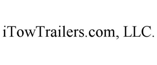ITOWTRAILERS.COM, LLC.