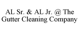 AL SR. & AL JR. @ THE GUTTER CLEANING COMPANY