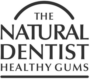 THE NATURAL DENTIST HEALTHY GUMS