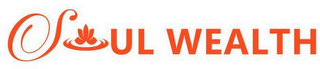 SOUL WEALTH