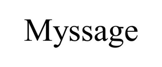 MYSSAGE