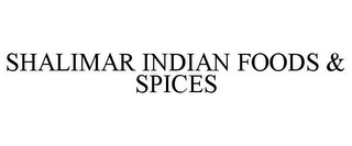 SHALIMAR INDIAN FOODS & SPICES