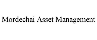 MORDECHAI ASSET MANAGEMENT