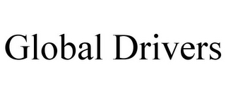 GLOBAL DRIVERS