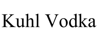 KUHL VODKA