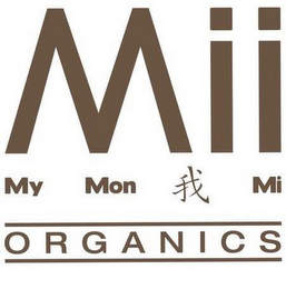 MII MY MON MI ORGANICS