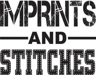 IMPRINTS AND STITCHES